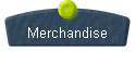 Merchandise