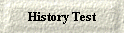 History Test