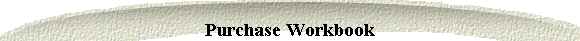 Purchase Workbook