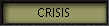 CRISIS